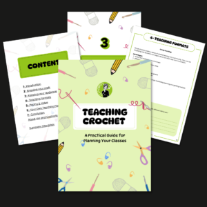Teaching Crochet: A Practical Guide for Planning Your Classes (Digital Download)