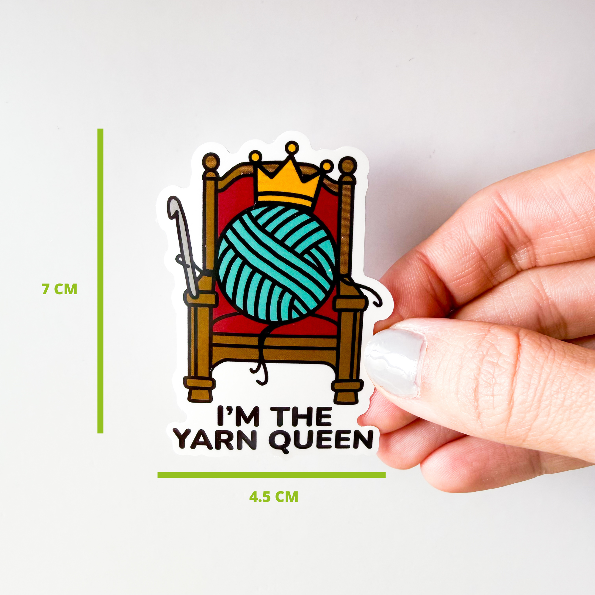 I’m the Yarn Queen Vinyl Sticker - Crochet Sticker - Image 2