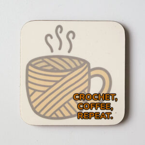 Crochet, Coffee, Repeat Coaster - Crochet Lover Gift